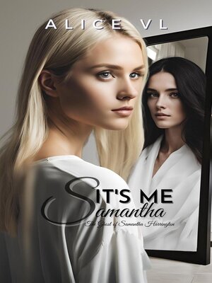 cover image of It's Me, Samantha--The Ghost of Samantha Harrington